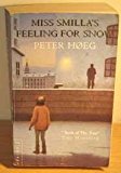 Book Miss Smilla's Feeling For Snow free