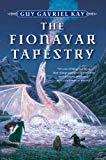 Book The Fionavar Tapestry 1. The Summer Tree 2. The Wandering Fire 3. The Darkest Road free