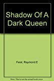 Book Shadow of a Dark Queen (Bk. 1) free