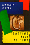 Book Teaching Pigs to Sing free