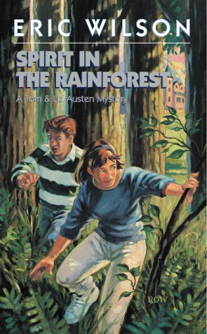 Book Spirit in the Rainforest (Tom and Liz Austen Mysteries #9) free