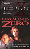 Book '''X-FILES'': GROUND ZERO (THE X-FILES)' free