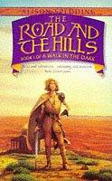 Book Road and the Hills (A Walk in the Dark, Book 1) free