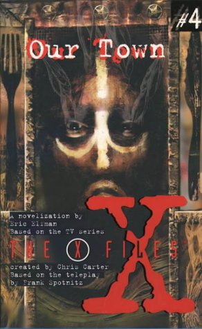 Book X-files: Our Town (The X-files) free