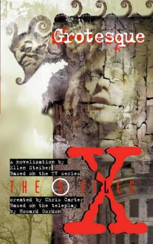 Book X-files: Grotesque No. 12 (The X-files) free Book X-files: Grotesque No. 12 (The X-files) free