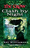 Book The Crow: Clash By Night free