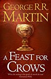 Book A Feast for Crows (A Song of Ice and Fire, Book 4) free
