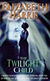 Book The Twilight Child free