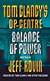 Book Balance of Power (Tom Clancy's Op-Center, Book 5) free