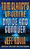 Book Divide and Conquer (Tom Clancy's Op-Centre, Book 7) free