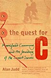 Book The Quest for C: Sir Mansfield Cumming and the Founding of the British Secret Service free