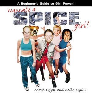Book Wannabe A Spice Girl: A Beginner's Guide To Girl Power free