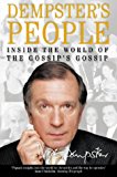 Book Dempster's People: Inside The World Of The Gossips' Gossip free