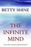 Book The Infinite Mind: The Mind/Brain Phenomenon (Imprisoned Brain) free