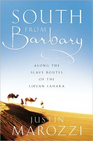 Book South From Barbary: Along the Slave Routes of the Libyan Sahara free