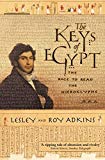 Book The Keys of Egypt : The Race to Read the Hieroglyphs free