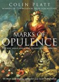 Book Marks of Opulence: The Why, When and Where of Western Art 1000–1914 free
