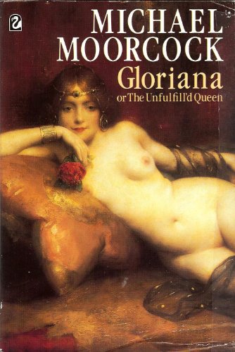 Book Gloriana Or the Unfulfilled Queen free