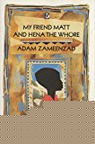 Book My Friend Matt and Hena the Whore free