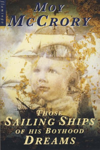 Book Those sailing ships of his boyhood dreams free