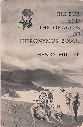 Book Big Sur and the Oranges of Hieronymus Bosch free