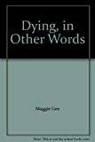 Book Dying, In Other Words free