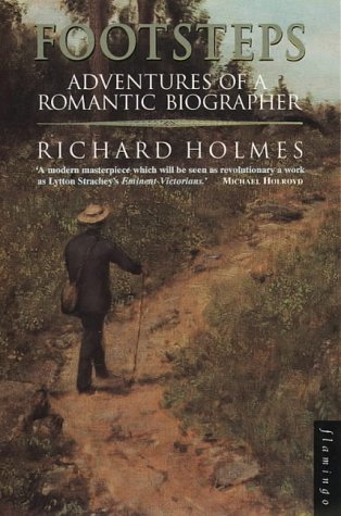 Book Footsteps : Adventures of a Romantic Biographer free