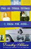 Book Two or Three Things I Know for Sure free