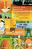 Book Travels in an Old Tongue: Touring the World Speaking Welsh free
