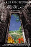Book Through the Narrow Gate : A Memoir of Convent Life free