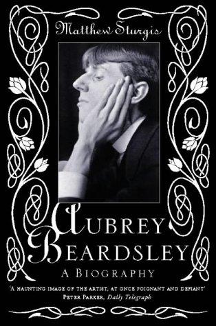 Book Aubrey Beardsley : A Biography free