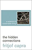 Book The Hidden Connections: A Science for Sustainable Living free