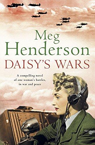 Book Daisy's Wars: A Compelling Story of One Woman's Battles, In War and Peace free
