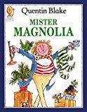 Book Mister Magnolia (Picture Lions) free