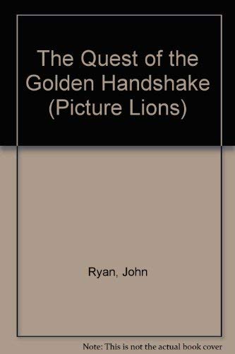 Book The Quest for the Golden Handshake (Picture Lions) free