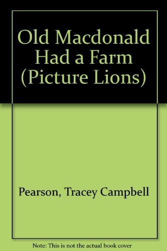 Book Old Macdonald Had a Farm (Picture Lions) free