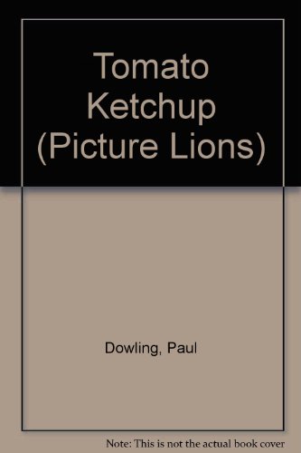 Book Tomato Ketchup (Picture Lions) free