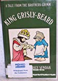 Book King Grisly-Beard: A Tale from the Brothers Grimm free