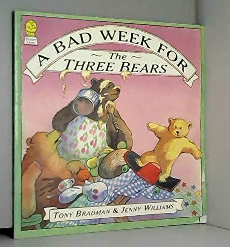 Book A Bad Week for the Three Bears free