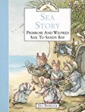 Book Sea Story: Primerose and Wilfred Sail to Sandy Bay (Brambly Hedge) free
