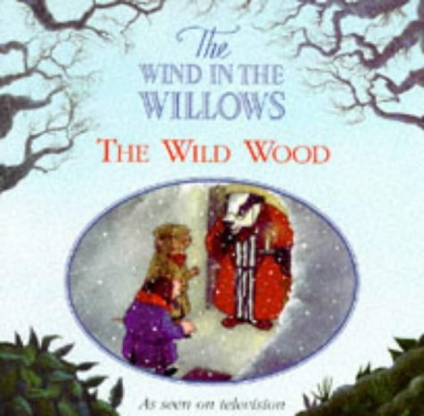 Book The Wild Wood (Wind in the Willows) free