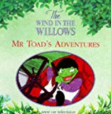 Book Mr Toad's Adventures (Wind in the Willows) free