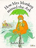 Book How Mrs Monkey Missed the Ark free