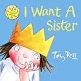 Book I Want a Sister (A Little Princess Story) free
