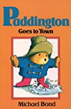 Book Paddington Goes to Town (Armada Lions) free