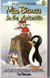 Book Miss Bianca in the Antarctic free