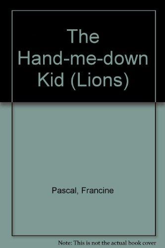 Book THE HAND- ME- DOWN KID free