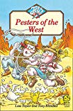 Book Pesters of the West (Colour Jets) free