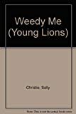 Book Weedy Me (Colour Jets) (Young Lions) free