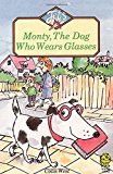 Book Monty, the Dog Who Wears Glasses (Colour Jets) free